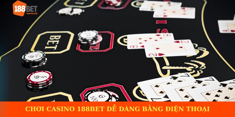 Trải nghiệm casino trên thiết bị di động